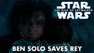 Star Wars The Rise of Skywalker Ben Solo Saves Rey Full Scene