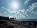 flowerhaze youtube live vol.23(2023.3.20)