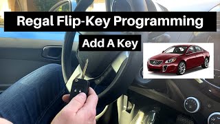 How To Program A Buick Regal Flip Key Remote Fob 2011 - 2017 DIY Add A Flip-Key Tutorial