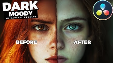 How To COLOR GRADE Dark And MOODY In Davinci Resolve