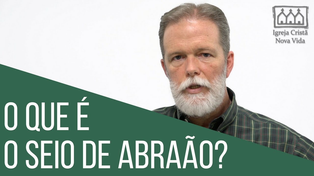 O que é o Seio de Abraão?
