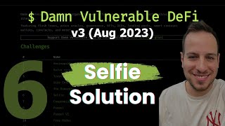 Damn Vulnerable DeFi V3 Challenge 6 Solution: Selfie Walkthrough Guide Wealth