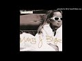 Mary J. Blige - I Can Love You (feat. Lil