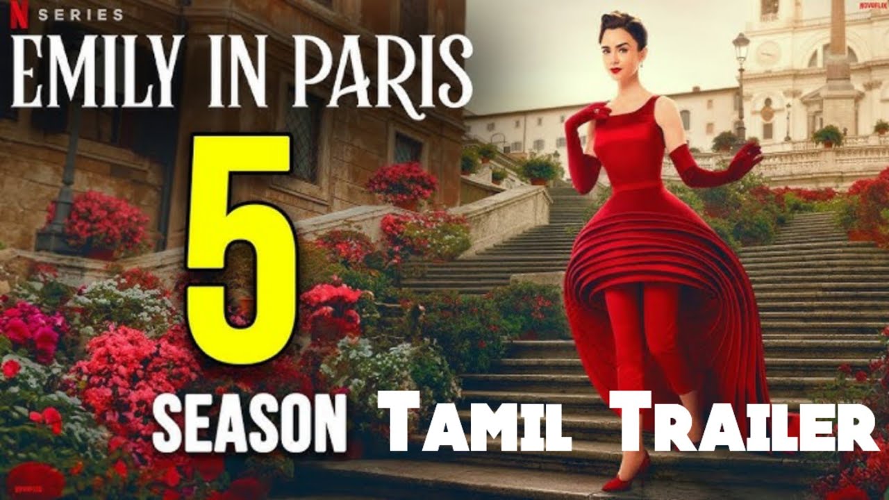 Emily in Paris S05 Tamil Trailer And Review | Emily in Paris S05 Tamil Trailer | Salt And Pepper