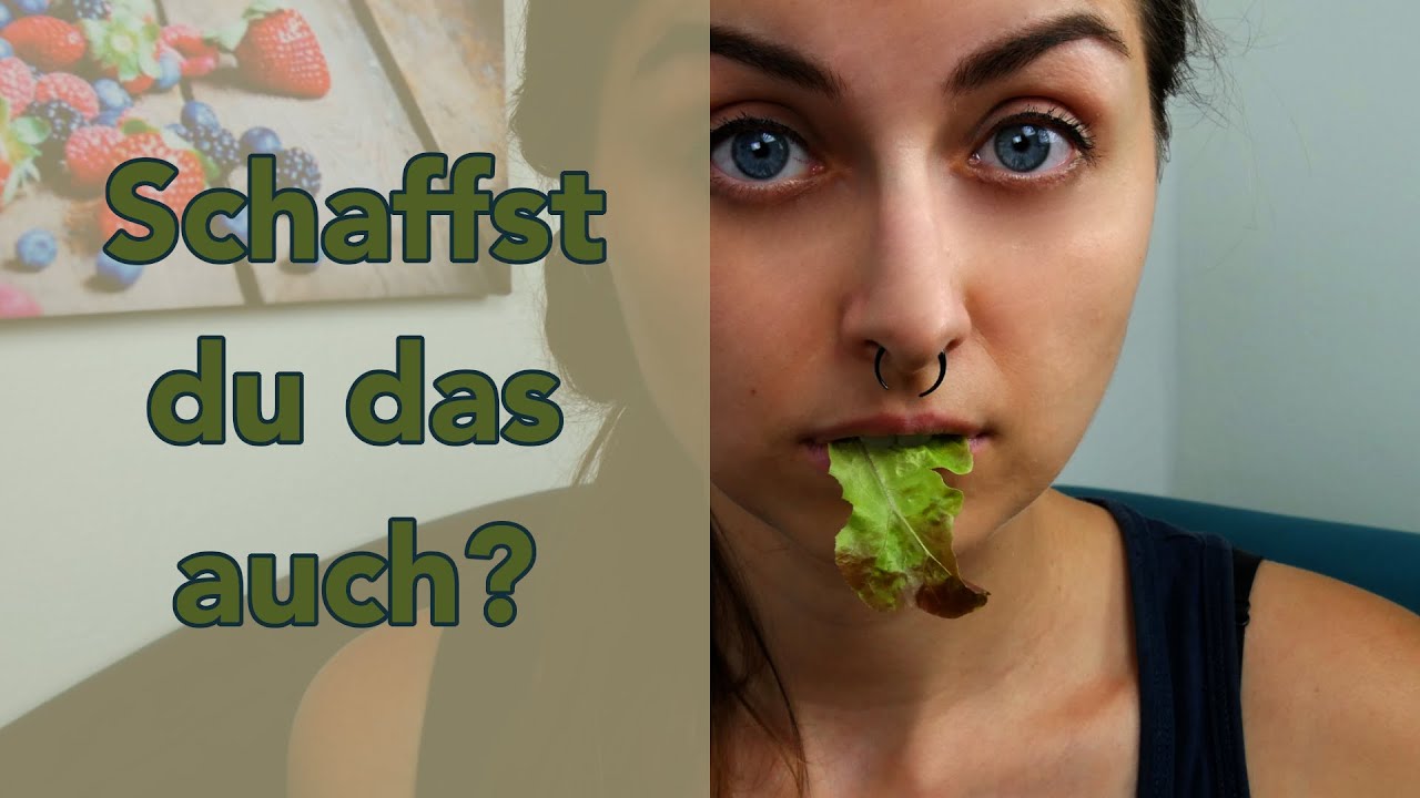 Warum vegan? - Ich esse pflanzlich. Seit 8 Jahren!