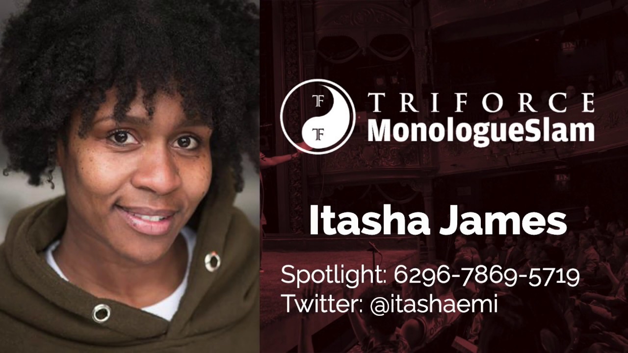 MonologueSlam | Itasha James | Birmingham | May 2019