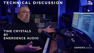Exploring Time Crystals – A Deep Dive into Sound Design & Presets by Emergence Audio