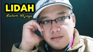 Lidah [ H Rhoma Irama ] Cover Dangdut , Vocal Rochim Wijaya