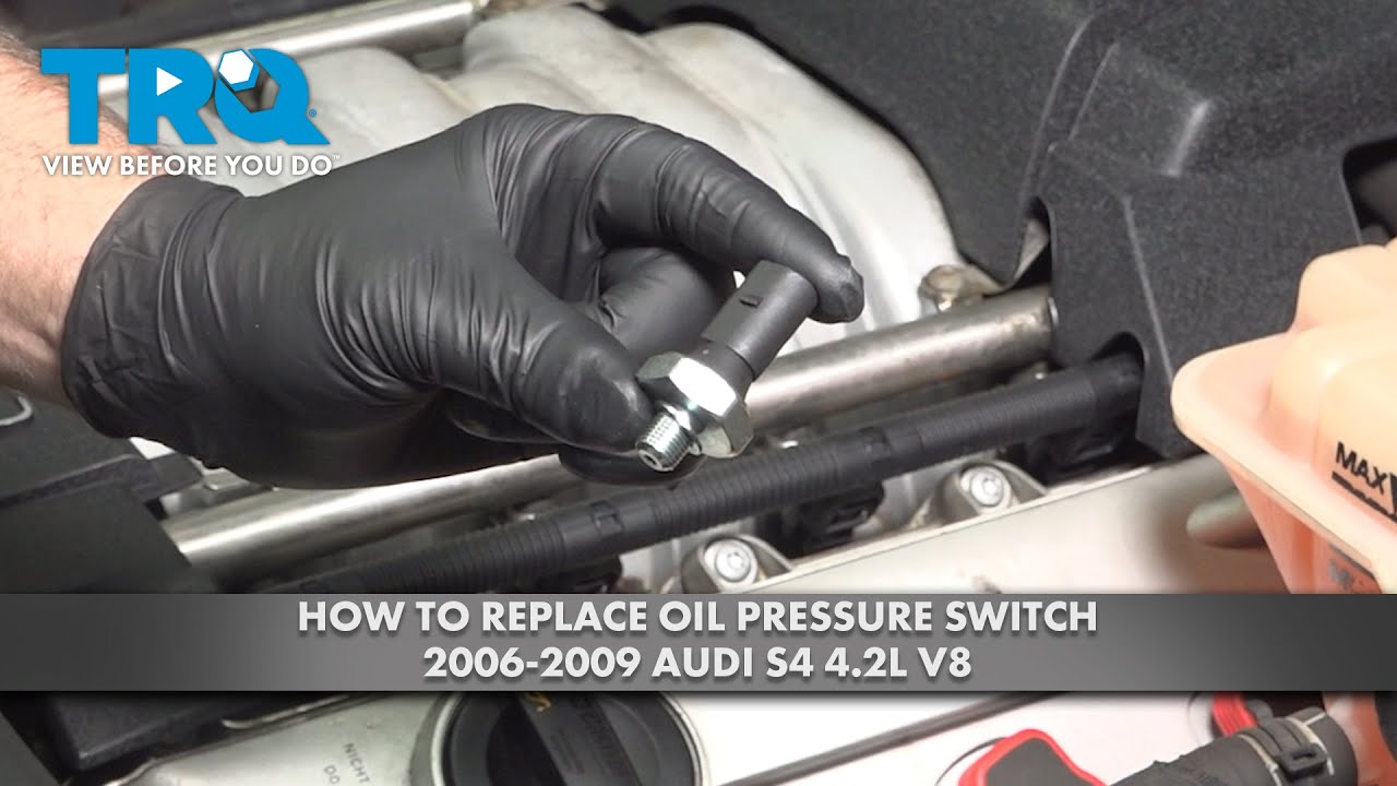 How to Replace Oil Pressure Switch 2004-2009 Audi S4 4.2L V8