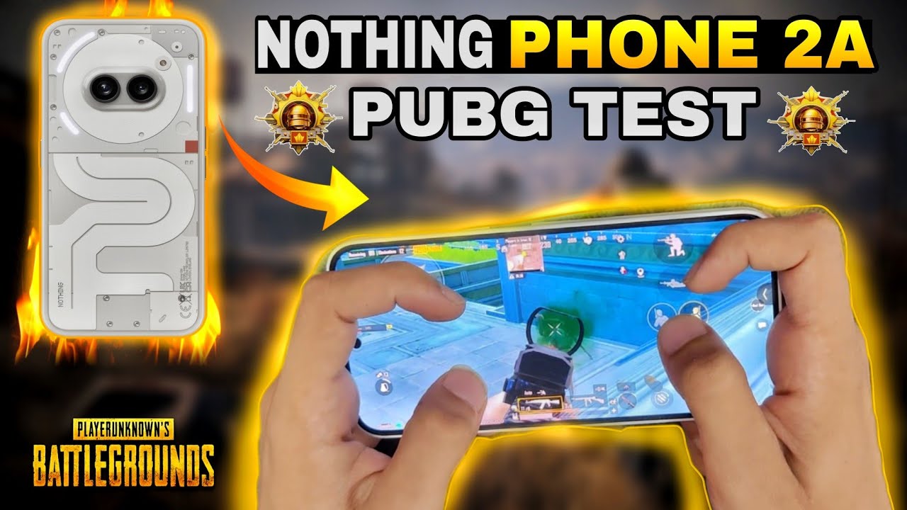 Nothing Phone 2a: Ultimate PUBG Performance Test! || DIMENSITY 7200 PRO🔥