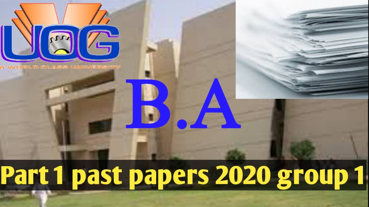 Gujrat university b.a part 1 past papers 2020 UOG past papers