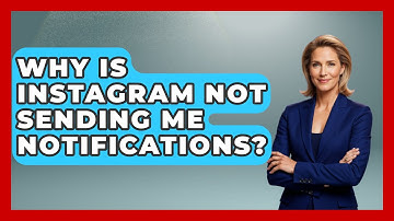 Why Is Instagram Not Sending Me Notifications? - Everyday-Networking