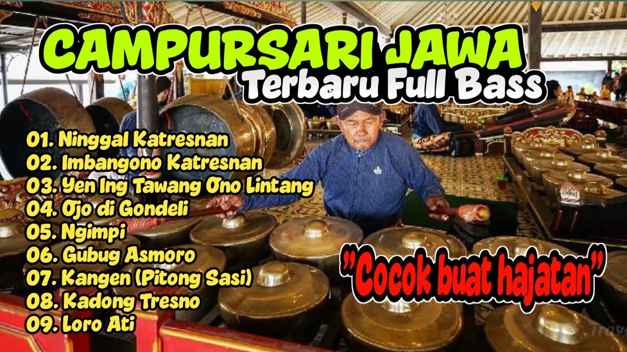 CAMPURSARI JAWA TERBARU FULL BASS || COCOK BUAT HAJATAN 
