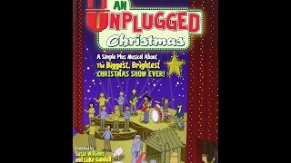 An Unplugged Christmas - 2014 Christmas Musical