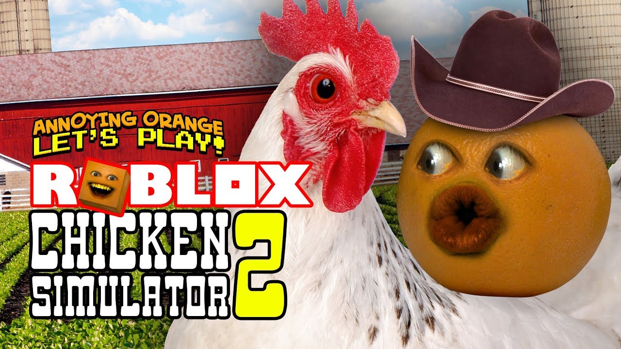 roblox-chicken-simulator-2-annoying-orange-youtube