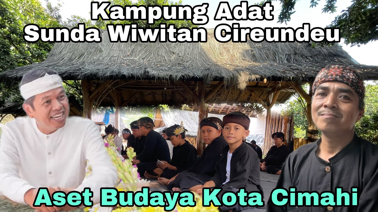 KEREN NIH‼️ KDM AKAN JADIKAN KAMPUNG ADAT CIREUNDEU SEBAGAI KAMPUNG WISATA BUDAYA JABAR