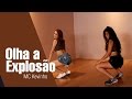 MC Kevinho - Olha a Explosão | Coreografia Clarissa Gomes