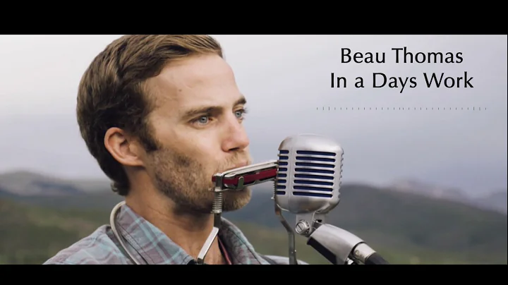 Beau Thomas - In a Days Work