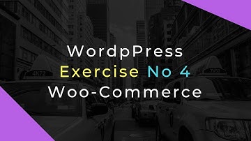 WordPress - Exercise No. 4 #DigiSkills