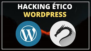 Detectar y Explotar Vulnerabilidades en Versiones de WORDPRESS | HACKING ÉTICO y CIBERSEGURIDAD