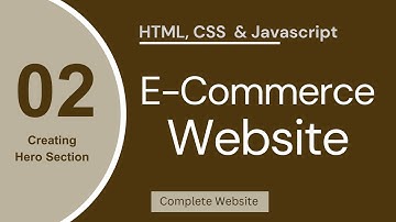 How to Create a Hero Section in a Commerce Website Using HTML, CSS & JavaScript