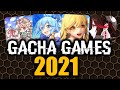 MY TOP GACHA GAMES OF 2021!