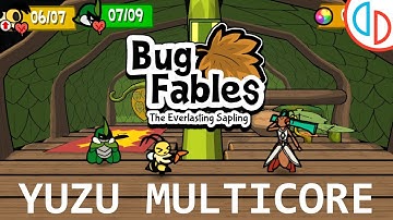 Bug Fables: The Everlasting Sapling | yuzu Emulator Early Access 603 (MULTICORE) | Nintendo Switch