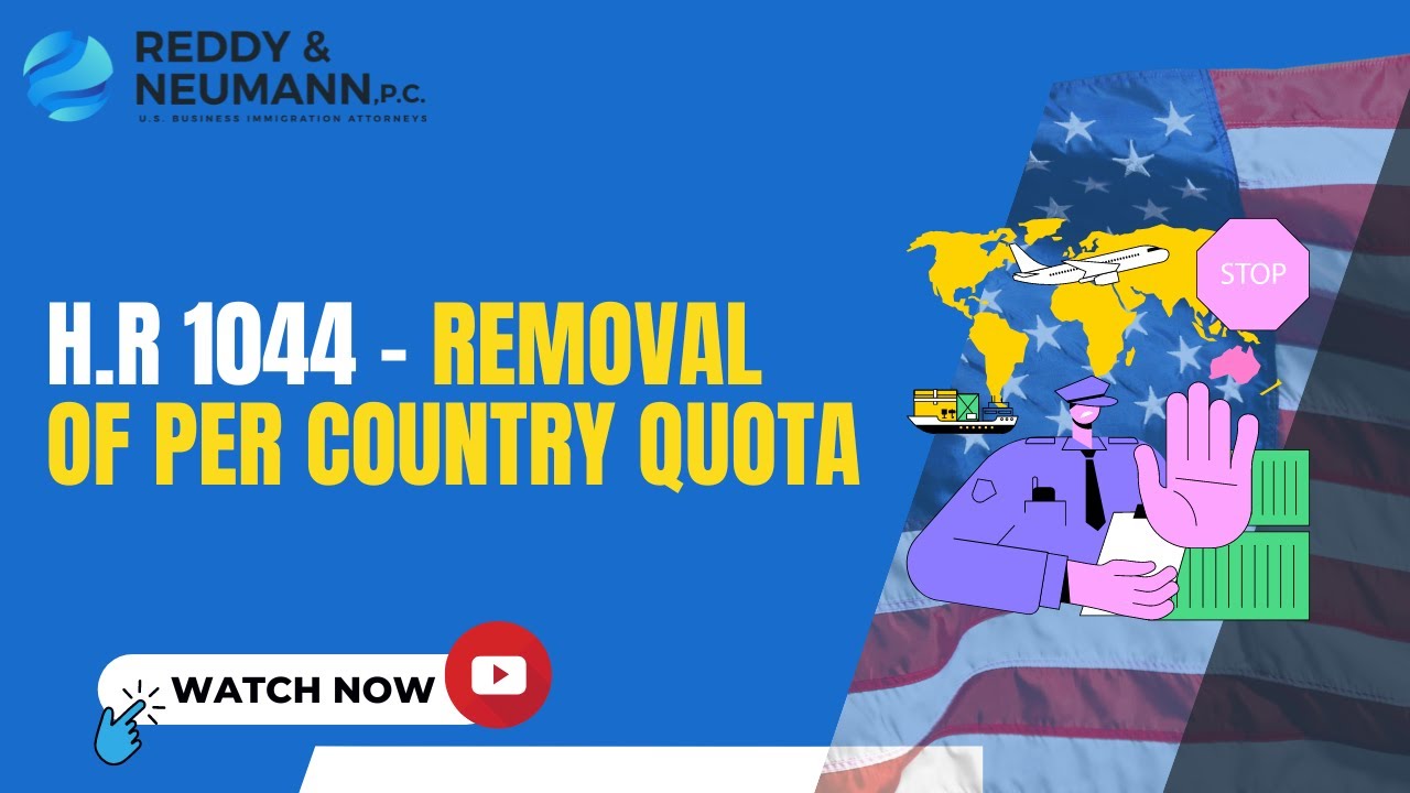 H.R 1044 – Removal of Per Country Quota