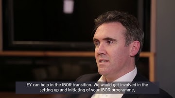 Understanding IBOR Reform | EY Financial Services Ireland