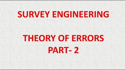 Theory of errors in surveying