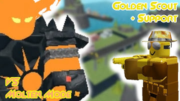 TDS: Can you beat Molten Mode with Golden Scout + Support?