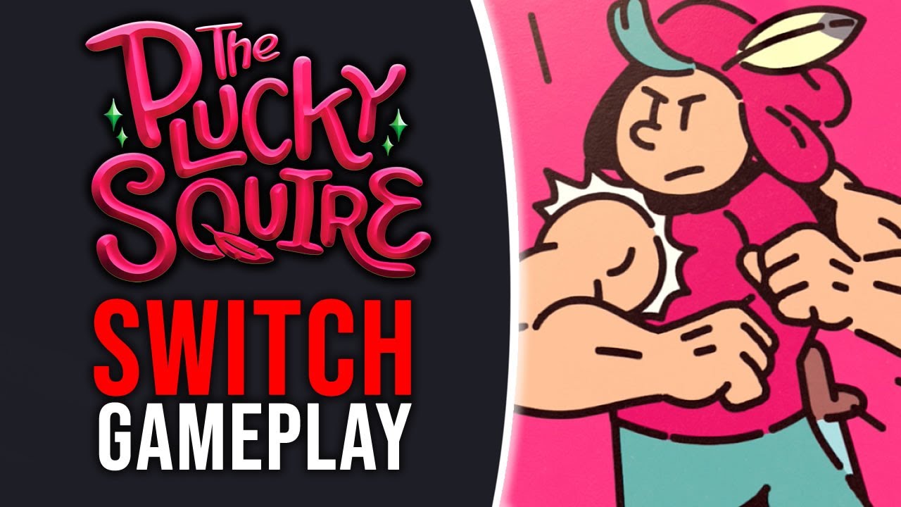The Plucky Squire - Nintendo Switch Gameplay - YouTube
