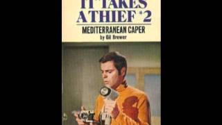 „It Takes A Thief" -- Theme by David Grusin
