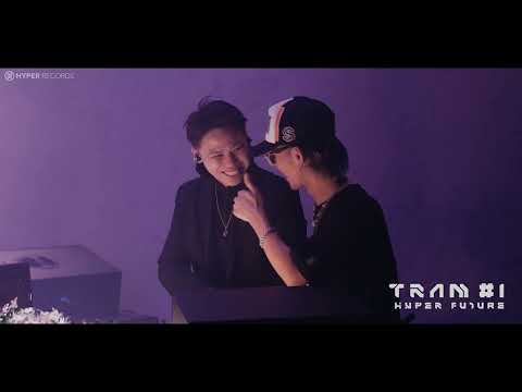 Bishop - TRẠM #1 : #HyperFuture @Mê Lounge