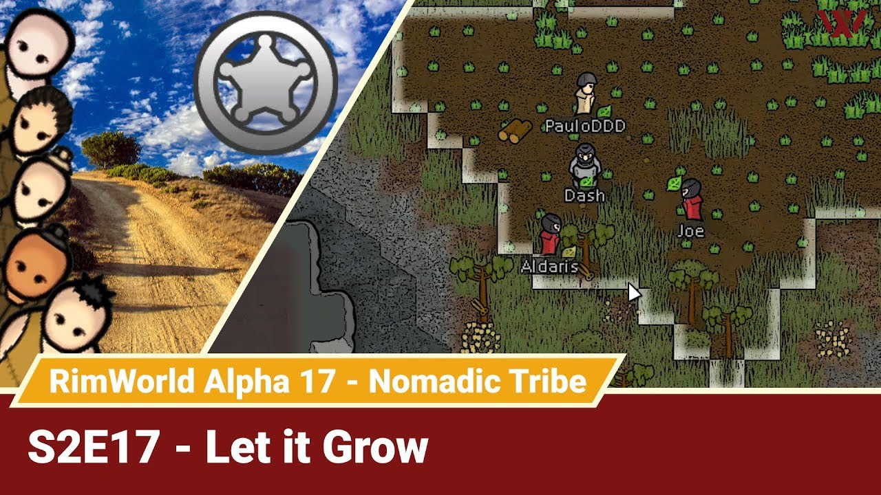 Rimworld Nomadic Tribe S2E17 "Let it Grow" No-Pause Challenge! Alpha 17 Gameplay Let's Play
