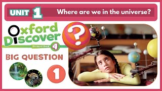 Oxford Discover 4 | Unit 1 | Where are we in the universe?