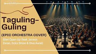 Taguling Guling - Silet Open Up (feat. Jacson Zeran, Ecko Show \u0026 Diva Aurel) | ORCHESTRA VERSION