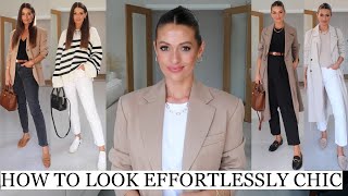 HOW TO LOOK EFFORTLESSLY CHIC ON ANY BUDGET