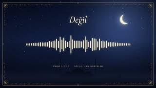 Değil Ümmî Sinan - 