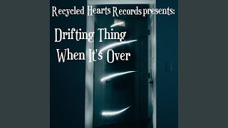 Old Ghosts - Drifting Thing