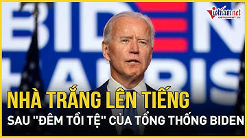 Nóng bầu cử Mỹ 2024: Nhà Trắng lên tiếng cứng rắn sau "đêm tồi tệ" của Tổng thống Biden