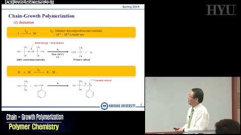 20140416 고분자화학 12강 Chain - Growth Polymerization 1