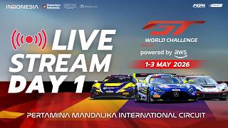 [🔴 LIVE] GT World Challenge Asia powered by AWS | Mandalika Festival of Speed Round 1 – Day 1 (2026)
