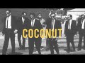 Coconut - (dyalla remix)