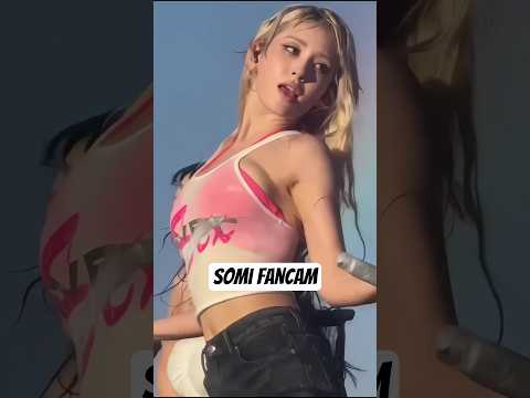 #shorts Somi stole the whole show 🔥 Watch this legendary fancam!