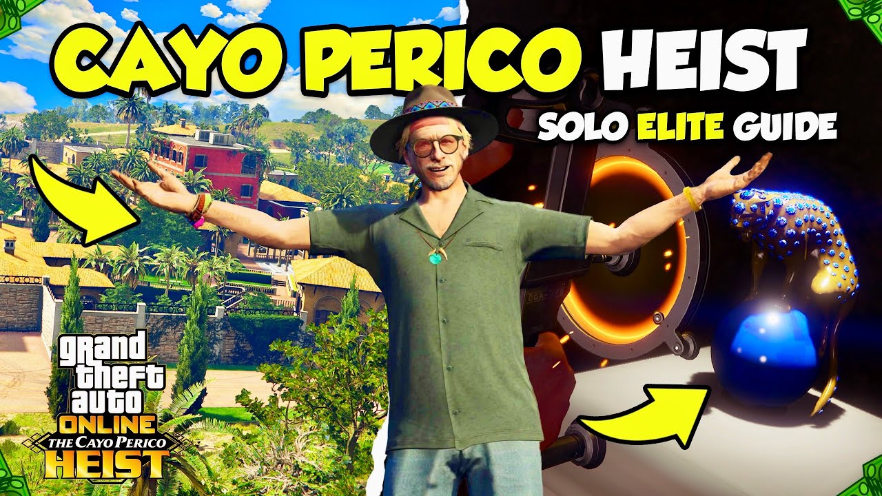 GTA 5 Online ULTIMATE SOLO Cayo Perico Heist Guide! (ELITE Stealth Finale & ALL Setups) - YouTube