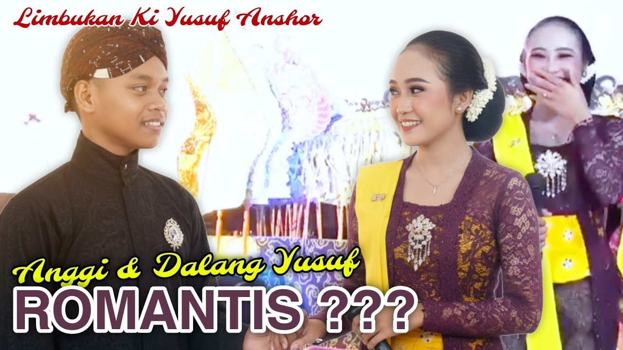 Limbukan Ki Yusuf Anshor Gayeng | Lha Kok Ada yang Romantis Romantisan 🤭