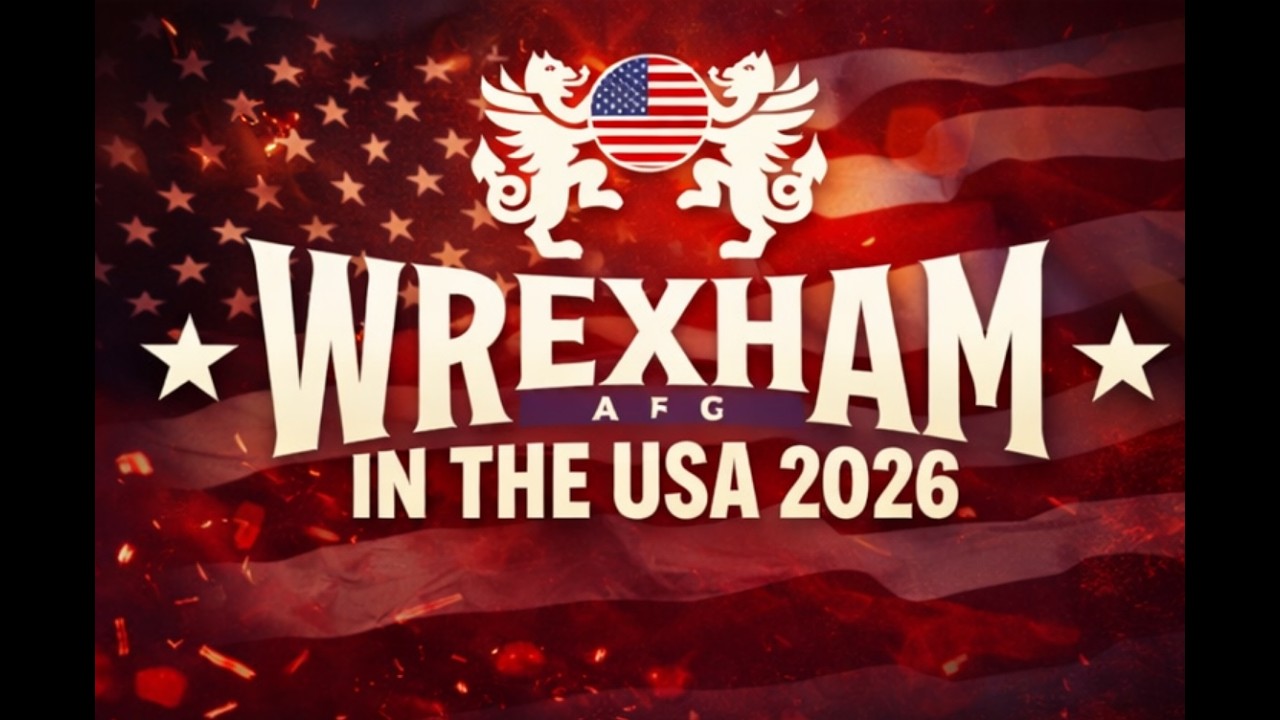 WREXHAM AFC ARE COMING TO THE USA
