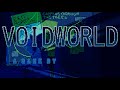 VOIDWORLD OST: Extremely Normal Day