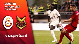 Galatasaray - Östersunds Maçları | 2017-2018 Avrupa Ligi